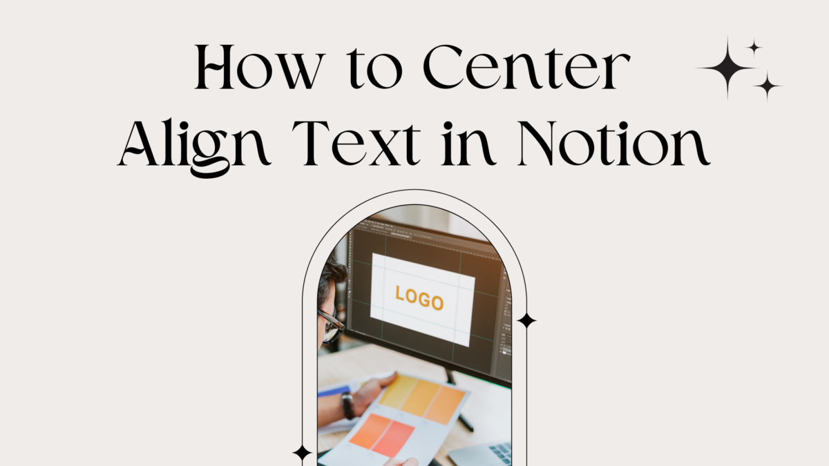 How To Center Align Text In Notion Create With Notion How To Center Align Text In Notion Create With Notion