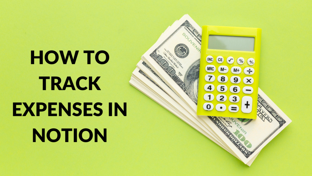how-to-track-expenses-in-notion-create-with-notion